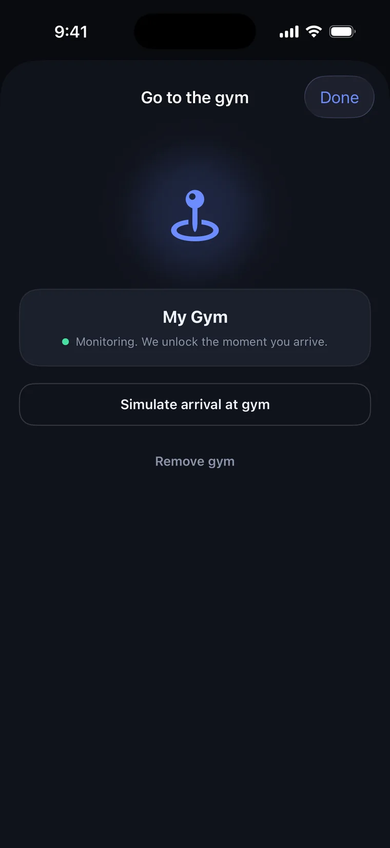 Gym screen: 'My Gym. Monitoring. We unlock the moment you arrive.'